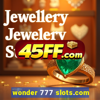 wonder 777 slots.com